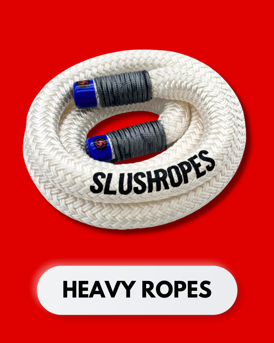 Heavy Ropes – SLUSHROPES