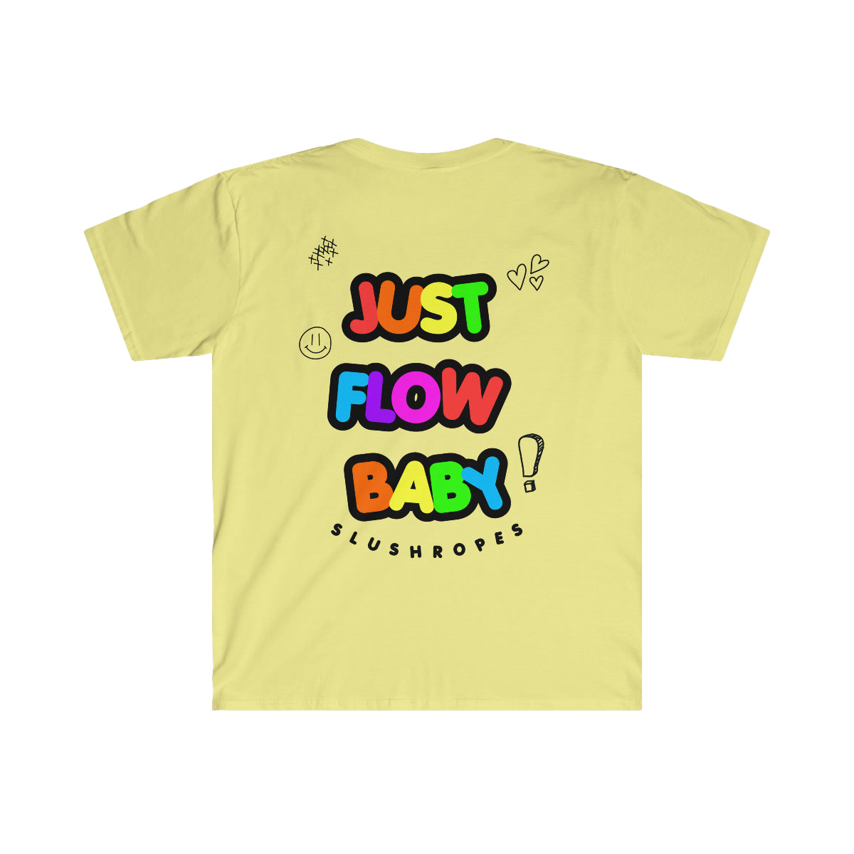 Just Flow Baby Pride Edition Unisex Tee Shirt