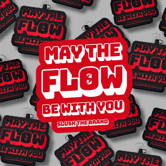 May The Flow Be With You Jumbo Keychain